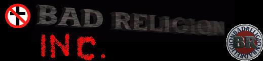 Bad Religion Incorporated by Jay Dead is currently UNDER CONSTRUCTION. Come back later!